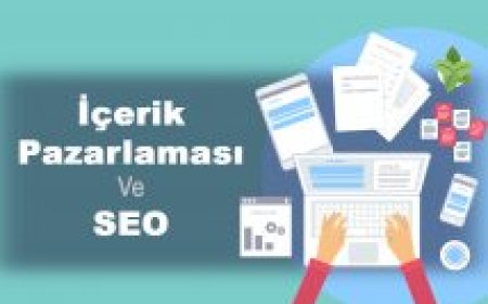 SEO ve içerik pazarlaması