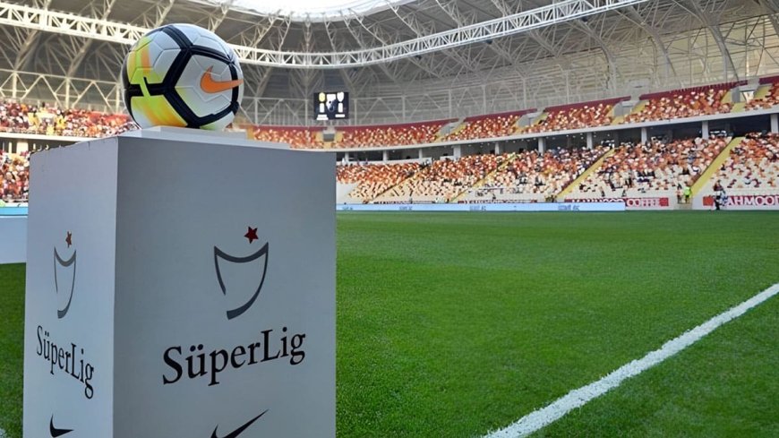 Süper Lig başladı mı, ne zaman başlıyor? İşte 2026-2027 sezonunun ilk hafta maçları