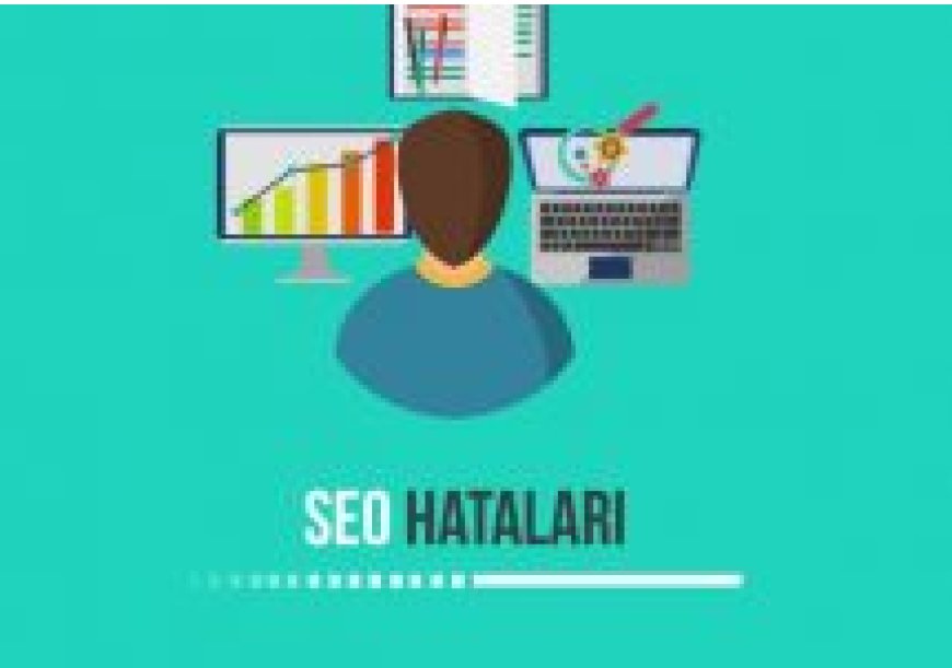 Най-честите SEO грешки