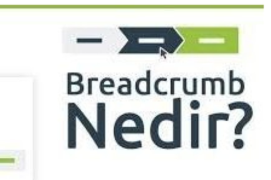 BreadCrumb NavXT Nedir?