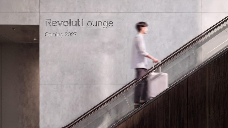 Revolut, ilk havalimanı salonunu 2027'de Kopenhag'da açmayı planladığını açıkladı